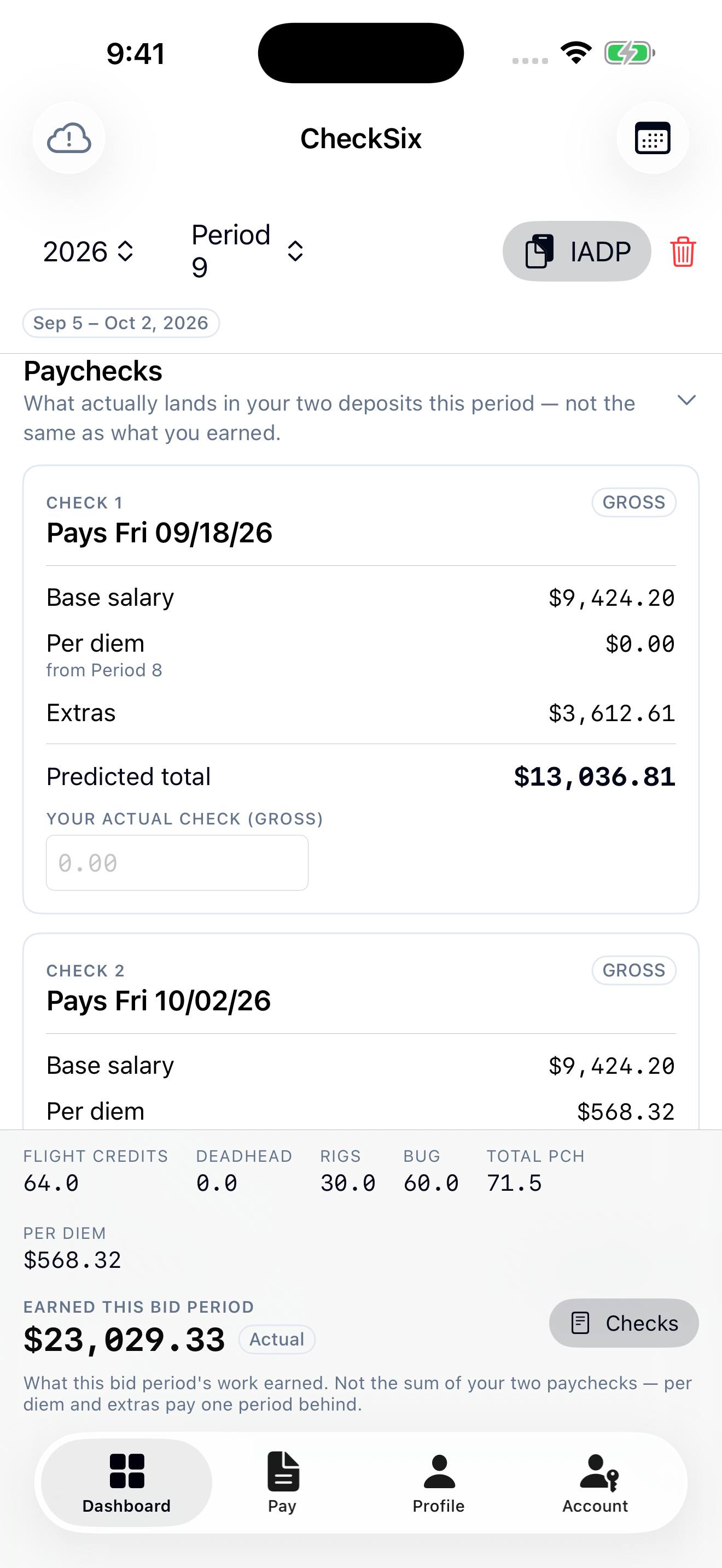 CheckSix iPhone paycheck estimates showing the two pay dates, base salary, trailing per diem and extras, and a field for the actual gross paycheck.